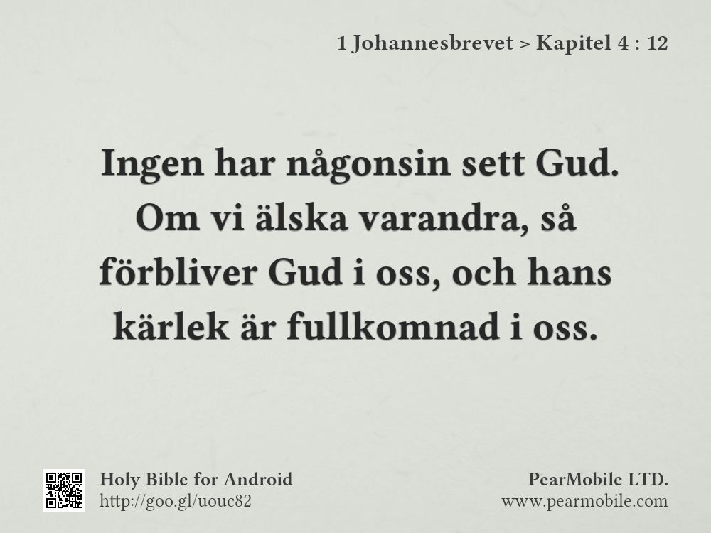 1 Johannesbrevet, Kapitel 4:12